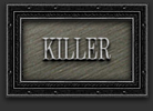 Killer of the Hour Game award plack for killing